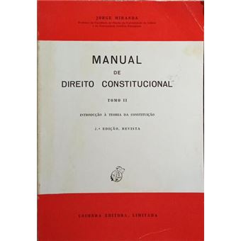 Manual de direito constitucional. [tomo ii, 2.ª edição] - 1