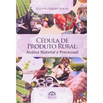 Cedula De Produto Rural - Analise Material E Processual - 1