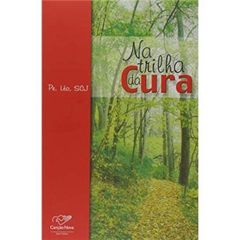Na Trilha Da Cura - 1