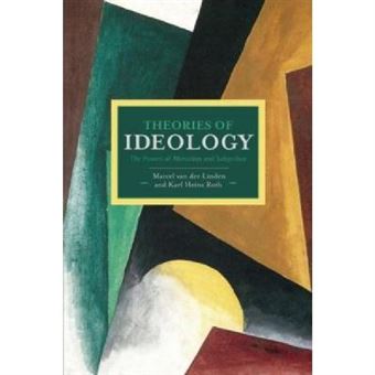 Theories Of Ideology: The Powers Of Alienation And Subjection - [Version Originale] - 1