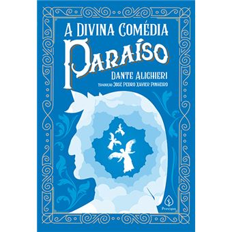 A Divina Comédia - Paraíso - 1