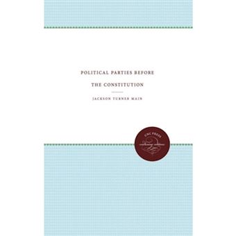 Political Parties Before the Constitution - Paperback - 2012 - 1