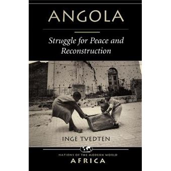 Angola Struggle For Peace And Reconstruction - 1