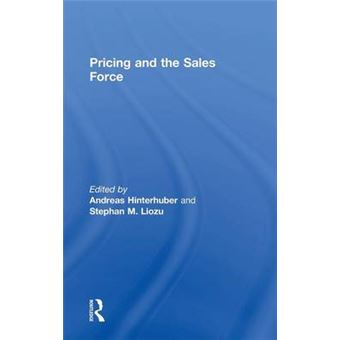 Pricing and the Sales Force - Hardback - 2015 - 1