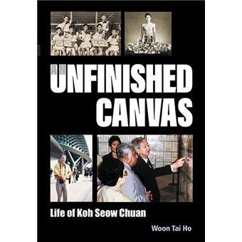 Unfinished Canvas, An: Life of Koh Seow Chuan - 1