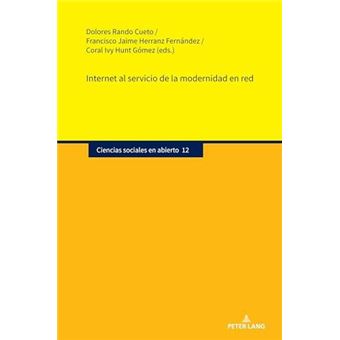 Internet Al Servicio De La Modernidad En Red - 1