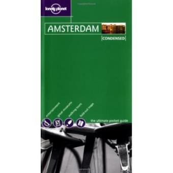 AMSTERDAM CONDENSED (Lonely Planet Condensed Guides) - 1