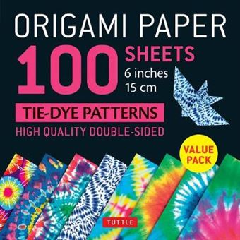 Origami Paper 100 sheets Tie-Dye Patterns 6 inch (15 cm): Instructions for 8 Projects Included - 1