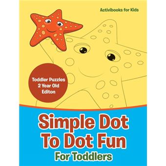 Simple Dot To Dot Fun For Toddlers Toddler Puzzles Year Old Editon - 1