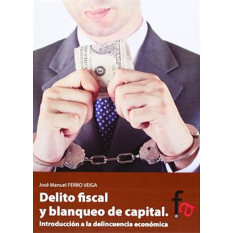 Delito fiscal y blanqueo de capital - 1