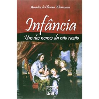 Infancia - Um Dos Nomes Da Nao Razao - 1