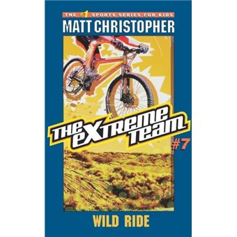 The Extreme Team Wild Ride - 1