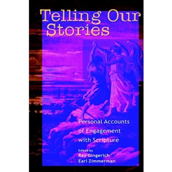 Telling Our Stories - Personal Accounts of Engagement with Scripture - Paperback / softback - 2006 - 1