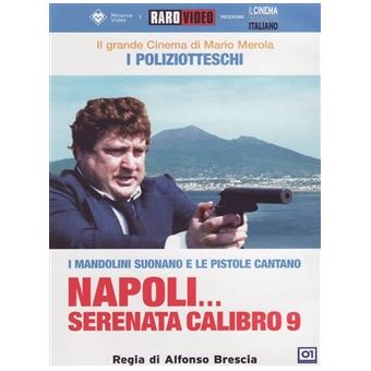 laFeltrinelli Napoli Serenata Calibro 9 DVD Italiano - 1