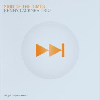 Lackner, Benny -Trio--sign Of The Times - 1