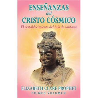 Enseñanzas Del Cristo Cósmico - 1