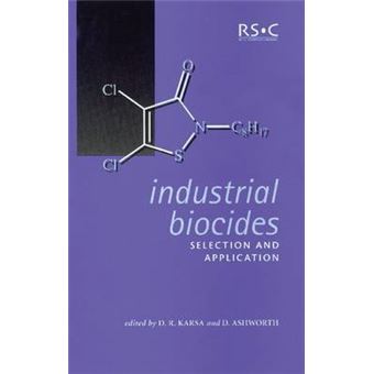Industrial Biocides - Selection and Application - Hardback - 2002 - 1