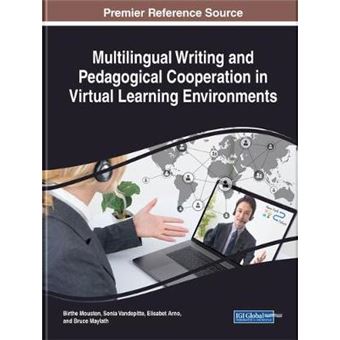 Multilingual Writing and Pedagogical Cooperation in Virtual Learning Environments - 1