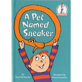 A Pet Named Sneaker - Hardback - 2013 - 1