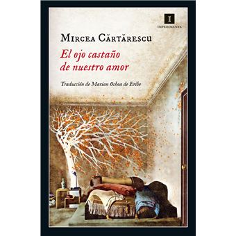 El Ojo Castaño De Nuestro Amor - 1