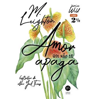 Amor Que Não Se Apaga (Vol. 2,5 Wild) - 1