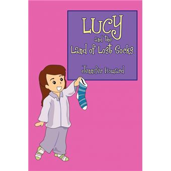 Lucy and the Land of Lost Socks - Paperback / softback - 2009 - 1