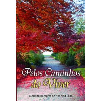 Pelos Caminhos Do Viver - 1