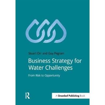 Business Strategy For Water Challenges - [Version Originale] - 1