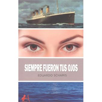 Siempre Fueron Tus Ojos - 1