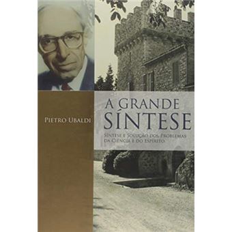 A Grande Síntese - 1