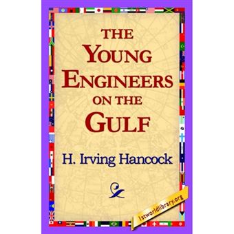 The Young Engineers on the Gulf - Paperback / softback - 2006 - 1
