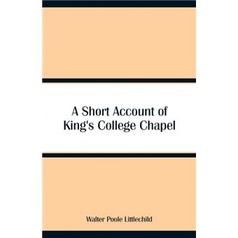 AShort Account Of King's College Chapel - 1