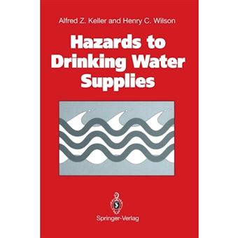 Hazards to Drinking Water Supplies - Paperback - 2012 - 1