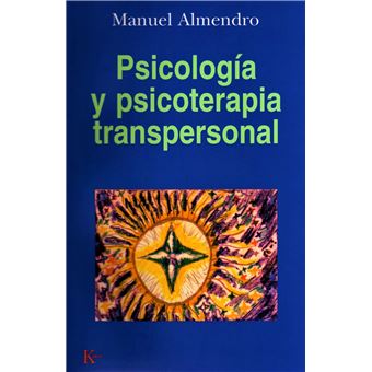 Psicología y psicoterapia transpersonal - 1