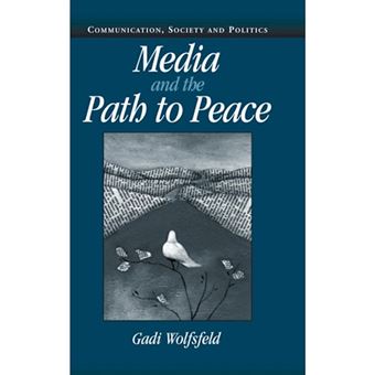 Media and the Path to Peace - Hardback - 2004 - 1