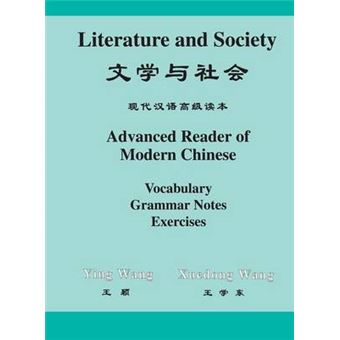 Literature and Society - Advanced Reader of Modern Chinese - Paperback - 1999 - 1