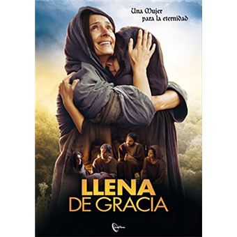 Llena eres de gracia / Full of Grace - 1
