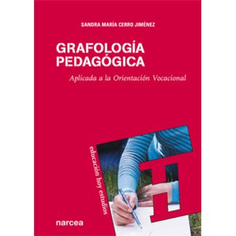 Grafología pedagógica : aplicada a la orientación vocacional - 1