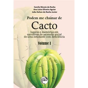 Podem Me Chamar De Cacto - 1