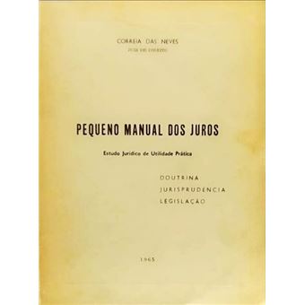 Pequeno manual dos juros. - 1