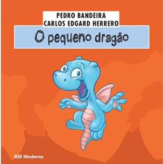 O Pequeno Dragão - Coleção Meus Medinhos - 1