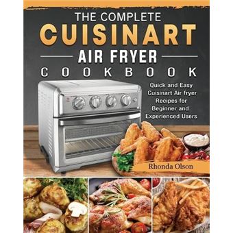 The Complete Cuisinart Air Fryer Cookbook - 1