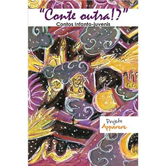 Coletânea ""Conte Outra!?"" - Contos Infanto-Juvenis - 1