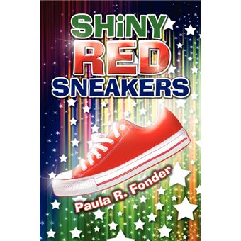 Shiny Red Sneakers - Paperback / softback - 2010 - 1