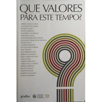 Que valores para este tempo? [1.ª edição] - 1