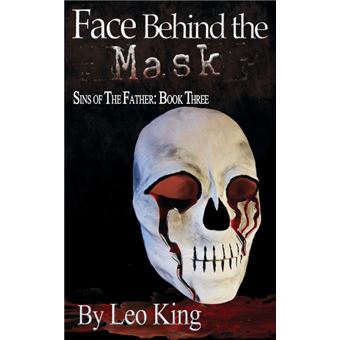 Sins of the Father - Face Behind the Mask - Paperback / softback - 2014 - 1