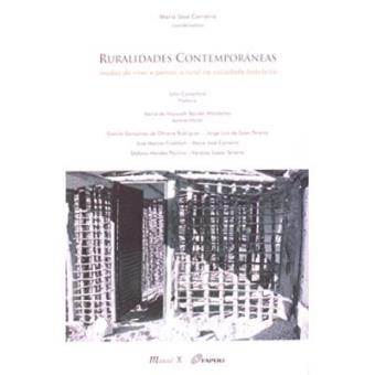 Ruralidades Contemporâneas. Modos De Viver E Pensar O Rural Na Sociedade Brasileira - 1