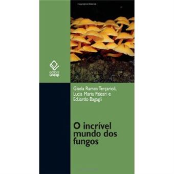 Incrivel Mundo Dos Fungos, O - 1