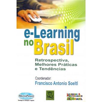 e-Learning no Brasil. Retrospectiva, Melhores Práticas e Tendências - 1