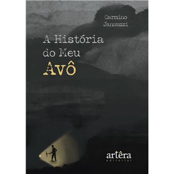 A História Do Meu Avô - 1